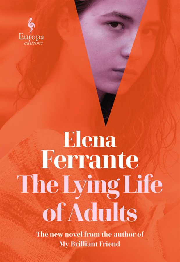 Netflix and Fandango to adapt Ferrante novel: The Lying Life of Adults