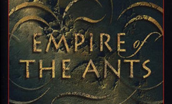Xilam Animation and UGC To Adapt Empire of the Ants Novel for Television