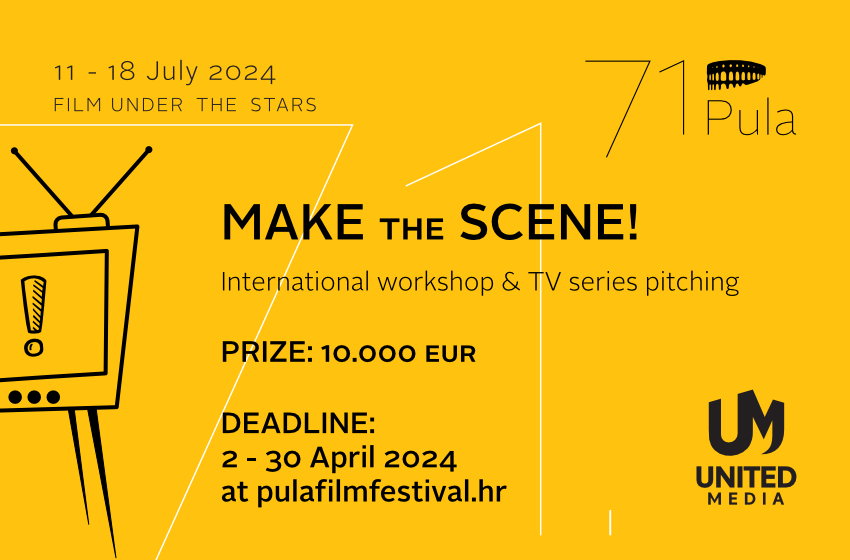 Unveiling 'Make the Scene!': Pula Film Festival and United Media's TV Series Workshop