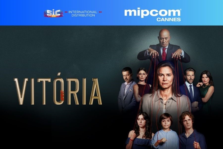SIC Brings Hit Drama Vitória to MIPCOM