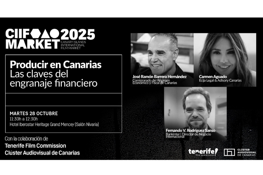 CIIF Market Highlights the Strength of the Canary Islands’ Audiovisual Model with Two Panels on Financing and International Co-Production