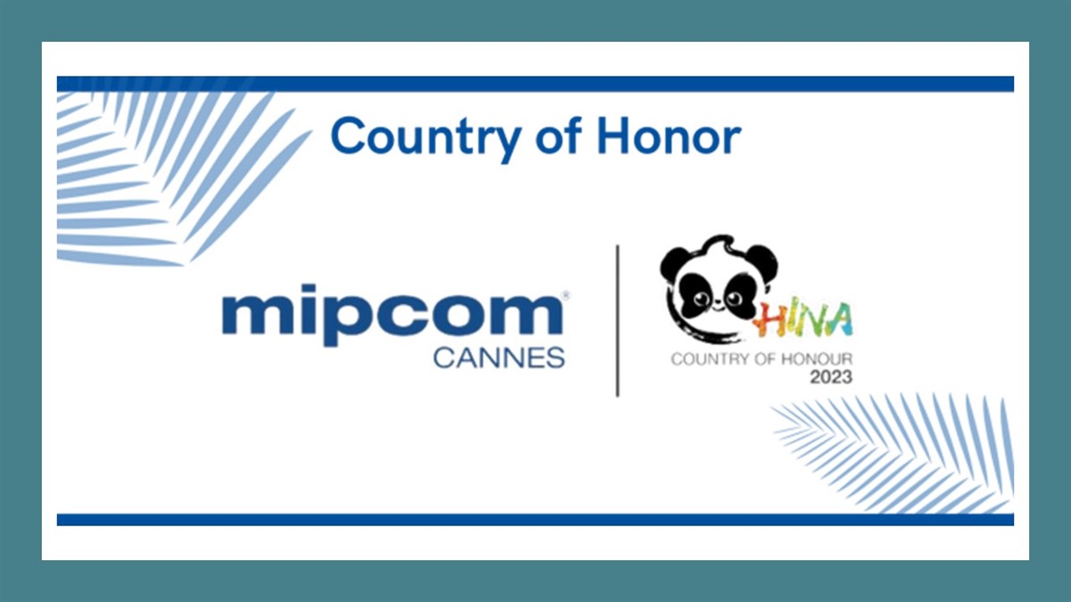 China is the Country of Honour at MIPCOM