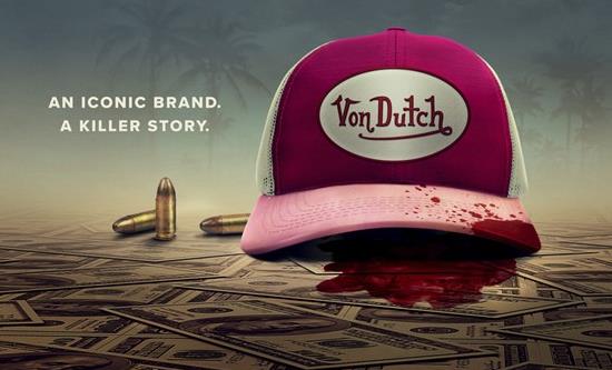 Fremantle Sells The Curse of Von Dutch: A Brand To Die For To Key Markets
