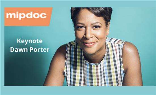 Dawn Porter To Give MIPDOC Keynote